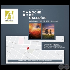 Dos universos - Noche de Galerías - Jueves 29 de Setiembre de 2016